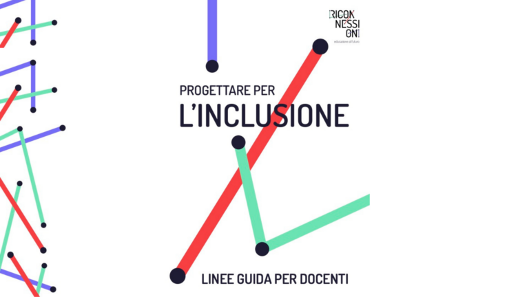 Linee guida progettare per l'inclusione | Risorsa Riconnessioni