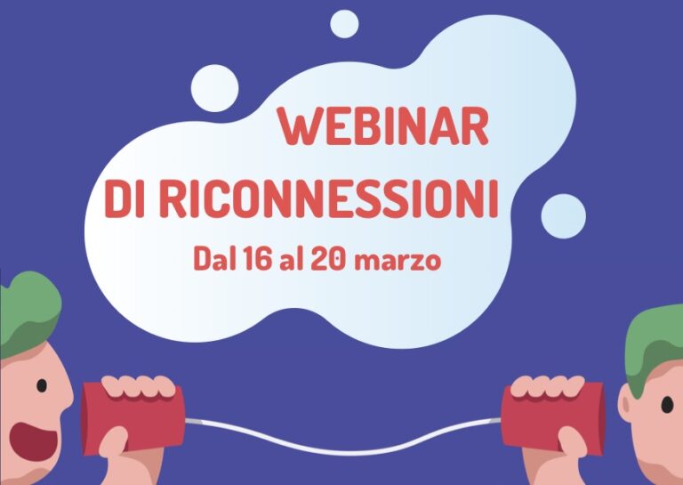 Webinar Riconnessioni marzo 2020 | Notizia Riconnessioni