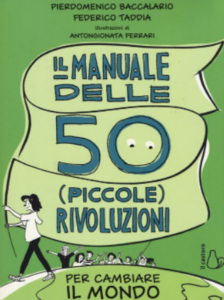 Diventiamo rivoluzionari per salvare l’ambiente | Attività didattica Riconnessioni