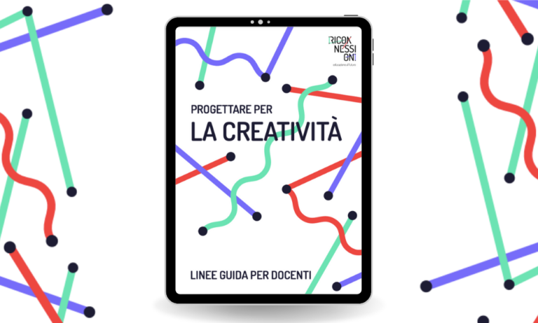 Linee guida Progettare per la creatività | Notizia Riconnessioni